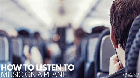 how can i listen to music on a plane? how does the choice of playlist impact my mood during flights?