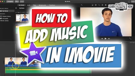 how to add music into imovie and why it matters for storytelling